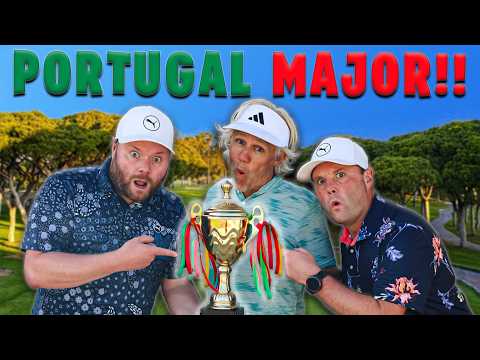 The Golf Life PORTUGAL MAJOR 🇵🇹