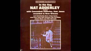 Nat Adderley - In The Bag