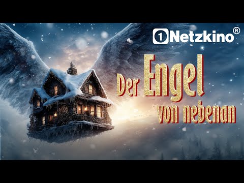 The Angel Next Door 🎄 (Watch FULL CHRISTMAS MOVIES in German, full-length comedy)