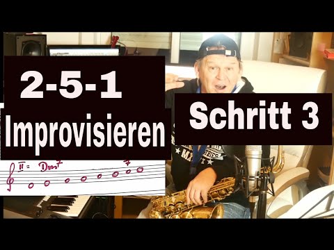 Improvisieren  LernVideo Alto Sax  3. Schritt 2-5-1 Verbindungen C-Dur