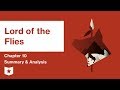Lord of the Flies  | Chapter 10: The Shell and the Glasses | William Golding