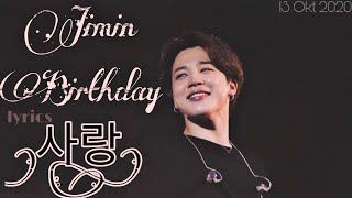 Download lagu Sarang (사랑) JIMIN's BIRTHDAY 2020 PROJECT by LFJV mp3