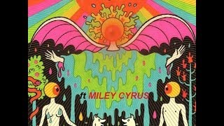 Miley Cyrus &amp; The Flaming Lips - Lucy In The Sky With Diamonds (Studio Version) [Best Quality]