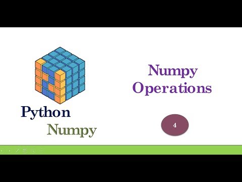 Python Numpy Tutorial Machine Learning Basic Part 4 Numpy Operations