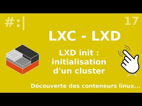 LXC LXD 17 Mise en place d un cluster