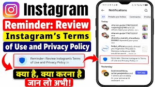 What is the New Instagram Notification Reminder to Review Terms of Use