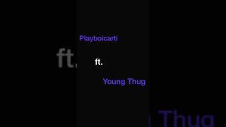 Playboicarti - Choppa Won‘t Miss ft. Young Thug (Full song)