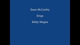 Biddy Magee ----- Sean McCarthy