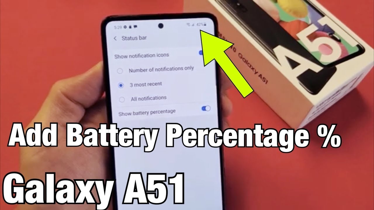 Galaxy A51: How to Add Battery % Percentage