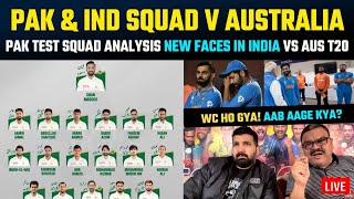 PAK & IND announce Squad vs AUSTRALIA  PAK Tes