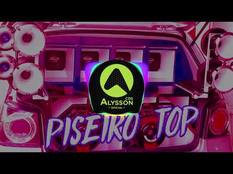 TOP PISEIRO REMIX 2021 - PRA PAREDÃO JULLIE DO PISEIRO E DJ DM (Alysson CDs)