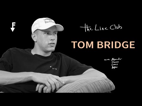 The Line Club - Tom Bridge