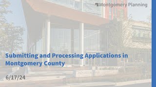 Submitting and Processing Applications in Montgomery County