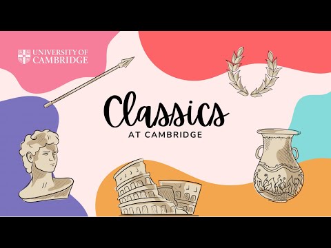 Discovering Classics at Cambridge