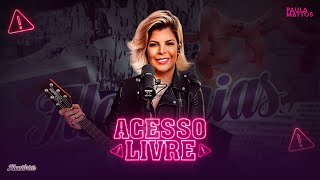 Acesso Livre Lyrics English Translation