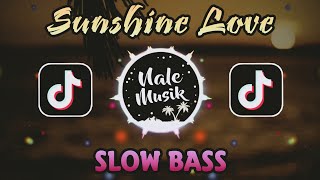 Download lagu LaRoxx Project - Sunshine Love || Slow Bass Remix 2022 (Nale Musik) mp3 Download lagu LaRoxx Project - Sunshine Love || Slow Bass Remix 2022 (Nale Musik) mp3