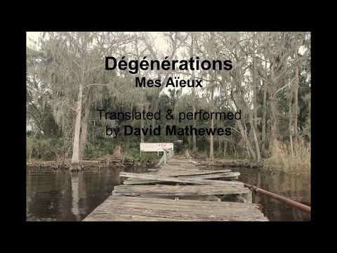 Dégénérations (Mes Aïeux) English Translation
