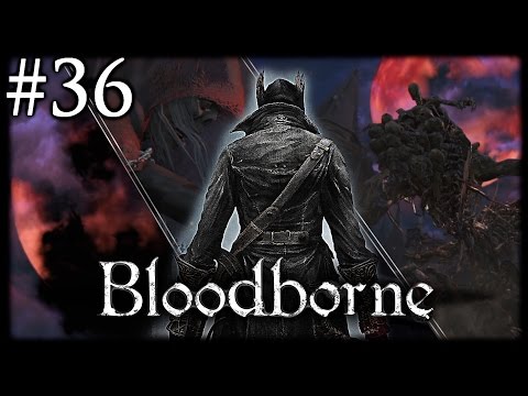 Zagrajmy w Bloodborne [#36] - Przegniły 2.0