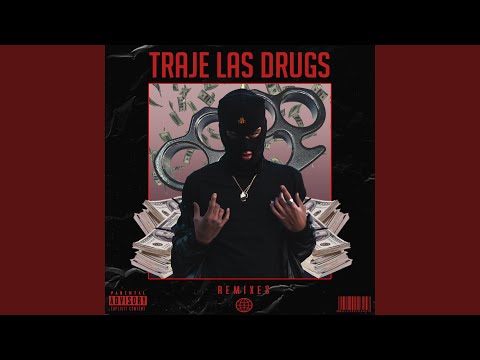 Traje Las Drugs (Nekz Remix)