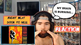 First Time Hearing - Guns N Roses Right Next Door To Hell - Reaction!
