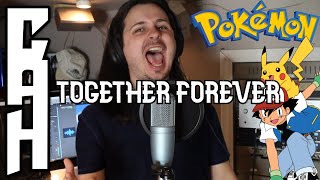 Together Forever (Pokemon) Cover - Chris Allen Hess