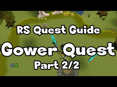 RS: Gower Quest Guide (Part 2/2) - RuneScape