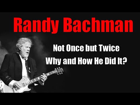 Randy Bachman  *The Guess Who--Bachman Turner Overdrive* Guitarist/Songwriter
