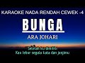 Bunga Ara Johari Karaoke Lower Key Nada Rendah Wanita 4 A
