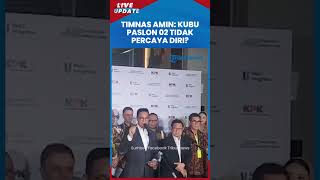 Terkait Seruan Paslon 2 Menang Pilpres 2024 1 Putaran Timnas AMIN: Bentuk Ketidakpercayaan Diri