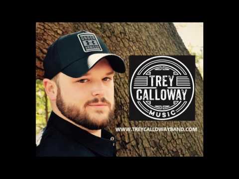 Country Looks Good On You by Trey Calloway