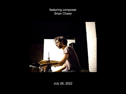 Composers Now presents IMPACT: Brian Chase