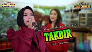 Download lagu TAKDIR Anisa Rahma NEW PALLAPA WONOKERTO PEKALONGA... mp3