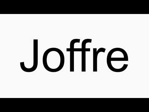 How to pronounce Joffre