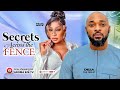 SECRETS ACROSE THE FENCE - DEZA THE GREAT, PEARL WATS, NOLLYWOOD LATEST MOVIE #2024movies #2024