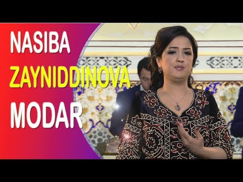 Насиба Зайниддинова - Модар / Nasiba Zayniddinova - Modar 2019