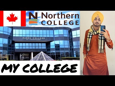 Northern College Pures Campus | Colleges of Canada | Punjabi Students Video