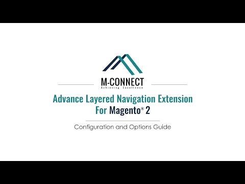 Mconnect Advanced Layered Navigation Magento 2 Extension Configuration