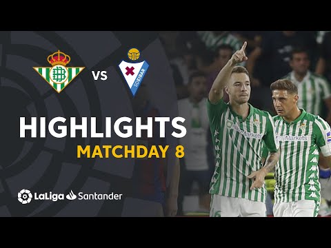 Highlights Real Betis vs SD Eibar (1-1)
