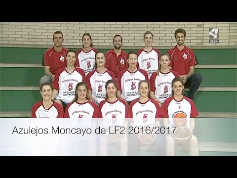 Azulejos Moncayo de LF2 2016/2017