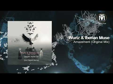 Wurtz & Iberian Muse - Amazement (Original Mix) [Be Free Recordings]