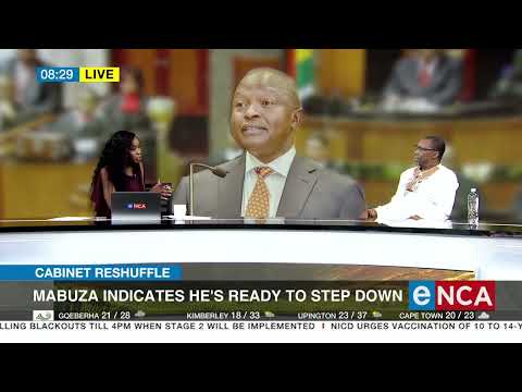 Mabuza indicates he's ready to step down as cabinet reshuffle looms