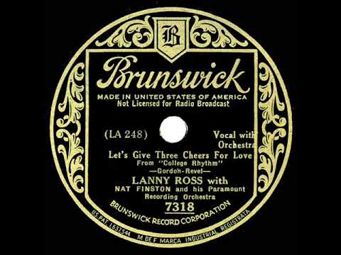 1934  Lanny Ross - Let's Give Three Cheers For Love