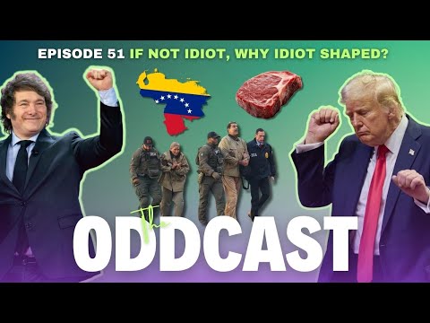 If not idiot, why idiot shaped? | The Oddcast - Episode 51