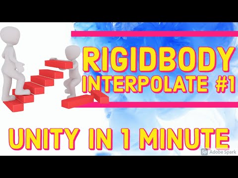 Rigidbody Interpolate #1 - unity in 1 minute