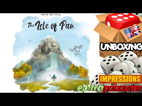 The Isle of Pan - Unboxing & Impressions (EN) by Epitrapaizoume