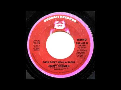 JIMMY NORMAN   FUNK DONT MEAN A SCENT