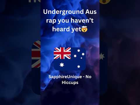 Underground Australian rap verses you haven’t heard yet 65 - SapphireUnique - No Hiccups