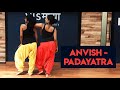 Anvish | The Crew Dance Company | Ft. Shubhamani | Padayatra