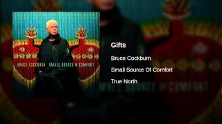 Bruce Cockburn - Gifts