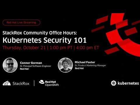 StackRox Office Hours (E4): Kubernetes Top 10 Security Challenges